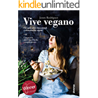 Los mejores  - Vive vegano: Una guía sobre ética animal y alimentación vegetal (Cocina natural nº 5)